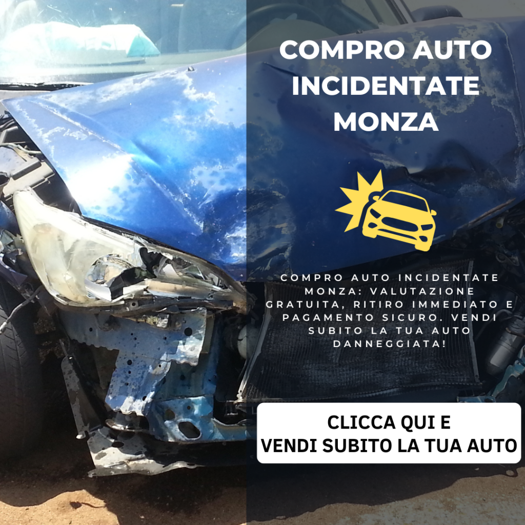 Compro Auto Incidentate Monza